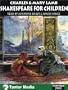 Shakespeare for Children (Unabridged Classics in Audio)