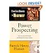 Power Prospecting: Cold Calling Strategies For Modern Day Sales People - Build a B2B Pipeline. Teleprospecting, Lead Generation, Referrals, Executive Networking. Improve Selling Skills.