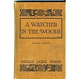 a watcher in the woods