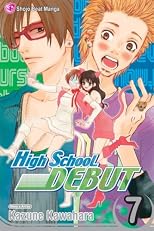 High School Debut (Volume 7)