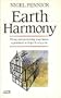 Earth Harmony: Siting and Protecting Your Home A Practical and Spiritual Guide