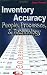Inventory Accuracy: People, Processes, & Technology