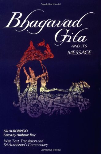 Bhagavad Gita and Its Message