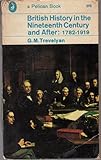 British history in the nineteenth century and after (1782-1919)