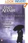 The End of the Affair: (movie tie-in edition)