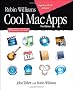 Robin Williams Cool Mac Apps: Twelve Apps for Enhanced Creativity and Productivity
