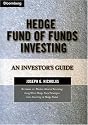 Hedge Fund of Funds Investing: An Investor's Guide