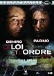La loi et l'ordre