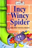Children & Baby Books : Incy Wincy Spider and other nursery rhymes [Ladybird]
