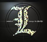Sound of L change the WorLd