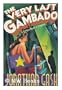 The Very Last Gambado