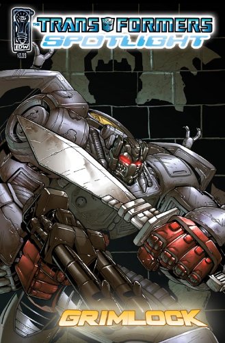  The Transformers: Spotlight - Grimlock