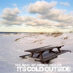 It's Cold Outside