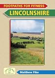Footpaths for fitness : Lincolnshire
