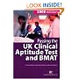 Passing the UK Clinical Aptitude Test (UKCAT) and BMAT 2008 (Student Guides to University Entrance)