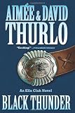51qBPgyVqlL. SL160  Black Thunder: An Ella Clah Novel