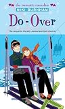 Do-Over (Simon Romantic Comedies) Do-Over (Simon Romantic Comedies)