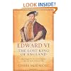 Edward VI: The Lost King of England
