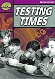 Testing times