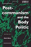 Postcommunism and the body politic