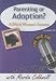 Parenting Or Adoption: A Black Woman's Journey (Let's Talk (American Carriage House))