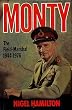 Monty: The Field Marshal, 1944-76 v. 3: Life of Montgomery of Alamein