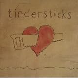 The Hungry Sawvon "Tindersticks"