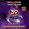 Trust No One: The 39 Clues: Cahills vs. Vespers, Book 5
