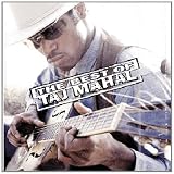 The Best Of Taj Mahal