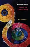 Genesis 1-11 : tales of the earliest world