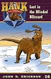 Lost in the Blinded Blizzard (Hank the Cowdog Book 16)