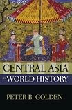 Central Asia in World History (New Oxford World History)
