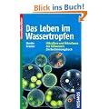Das Leben im Wassertropfen: Mikroflora und Mikrofauna des S��wassers. Ein Bestimmungsbuch