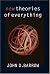 New Theories of Everything