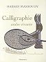Calligraphie arabe vivante