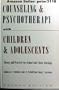 Counseling and Psychotherapy With Children and Adolescents