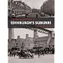 The Illustrated History of Edinburgh's Suburbs
