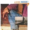 A Handmade Life: In Search of Simplicity