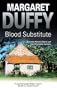 Blood Substitute (A Gillard and Langley Mystery)