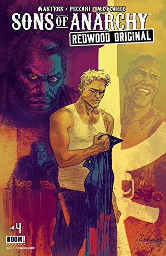 Sons of Anarchy Redwood Original #4 (Sons of Anarchy: Redwood Original)