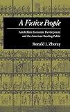 A Fictive People: Antebellum Economic Development and the American Reading Public