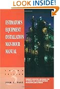 Estimator's Equipment Installation Man-Hour Manual, (Estimator's Man-Hour Library)