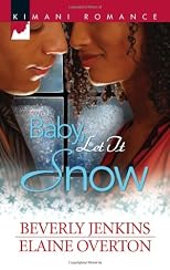 Baby, Let It Snow