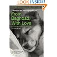 From Baghdad, With Love: A Marine, the War, and a Dog Named Lava