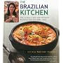 The Brazilian Kitchen: 100 Classic and Creative Re&hellip by Leticia Moreinos Schwartz