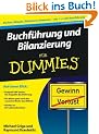 Buchf�hrung und Bilanzierung f�r Dummies: Soll oder Haben, das ist hier die Frage (Fur Dummies)