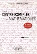 Les contre-exemples en math�matiques : 522 Contre-exemples