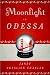 Moonlight in Odessa A Novel by Janet Skeslien Charles Moonlight in Odessa A Novel