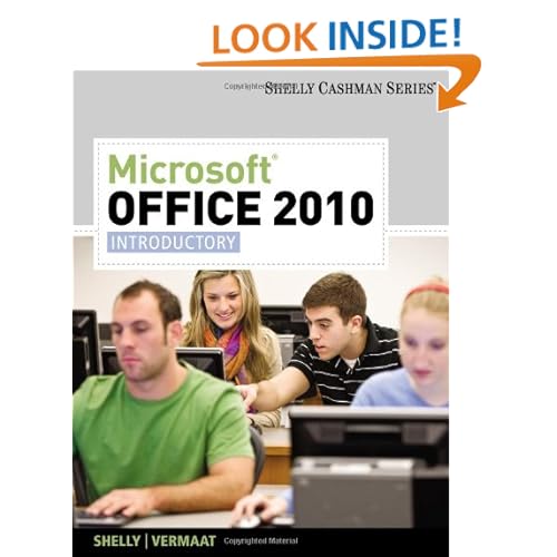 Microsoft Office 2010: Introductory (Shelly Cashman)