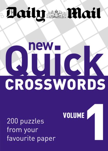 : New Quick Crosswords: v. 1: 200 Puzzles from Your Favourite Paper